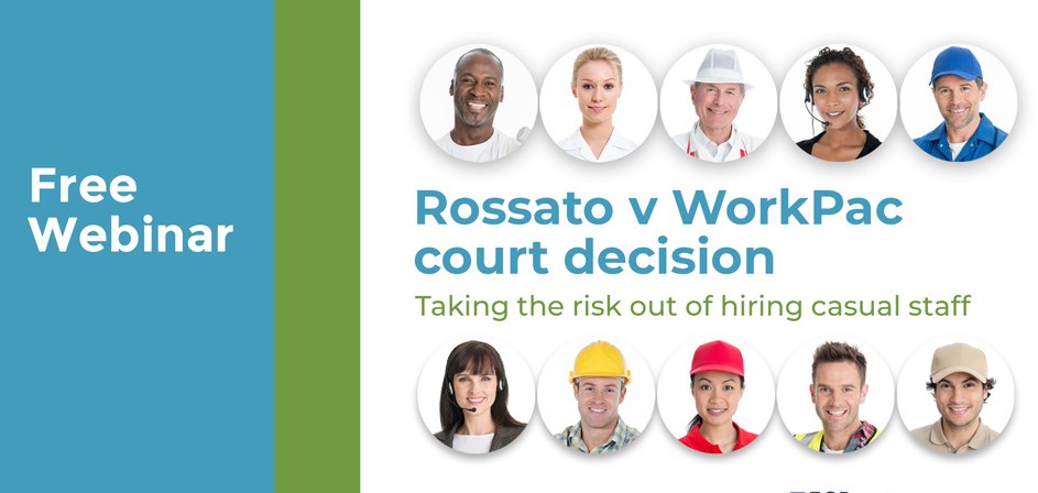 WATCH WEBINAR - Rossato vs Workpac and changes to casual labour hire law Image