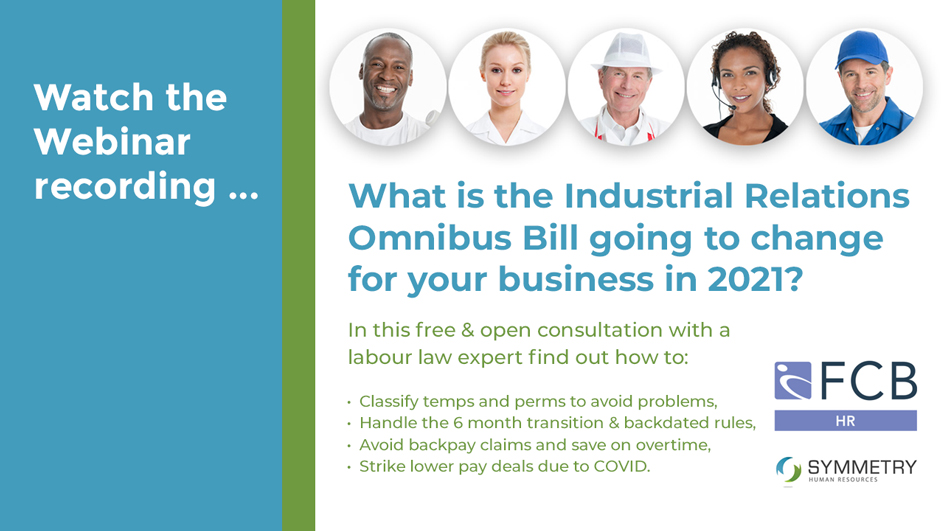 WATCH WEBINAR - What the Industrial Relations Omnibus Bill will change for your business in 2021 Image